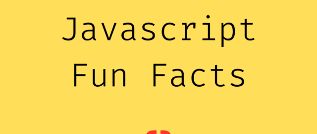 Javascript fun facts - codereplica